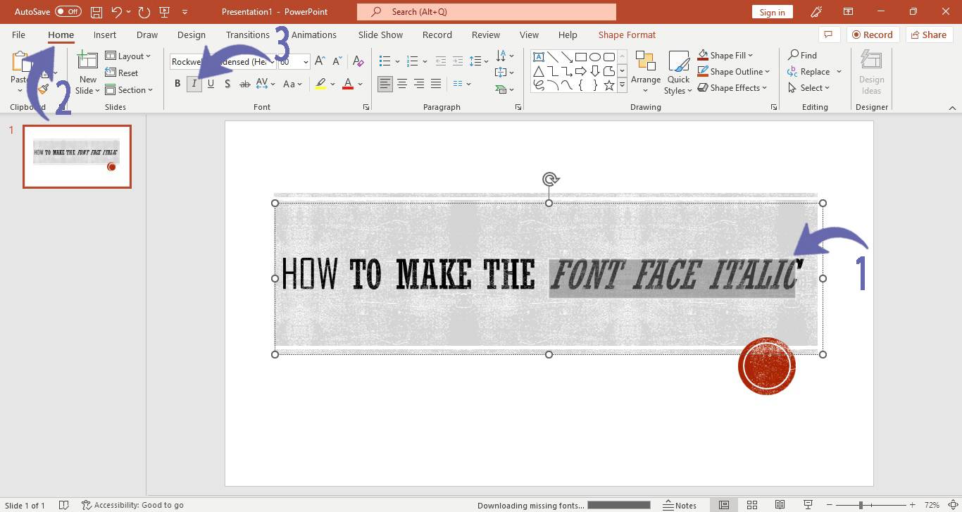 Applying Italic Formatting in PowerPoint