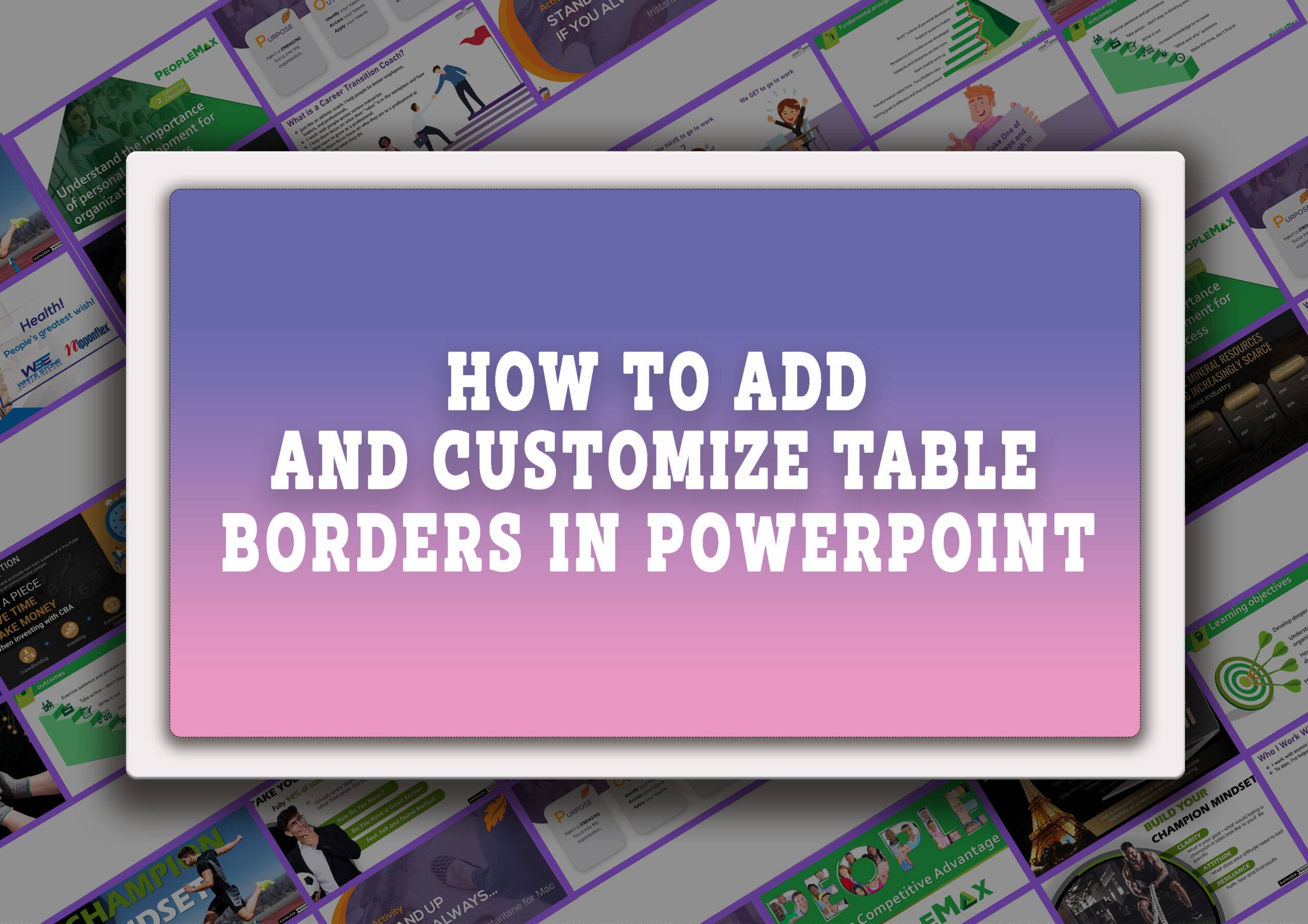 Customizing table borders in PowerPoint