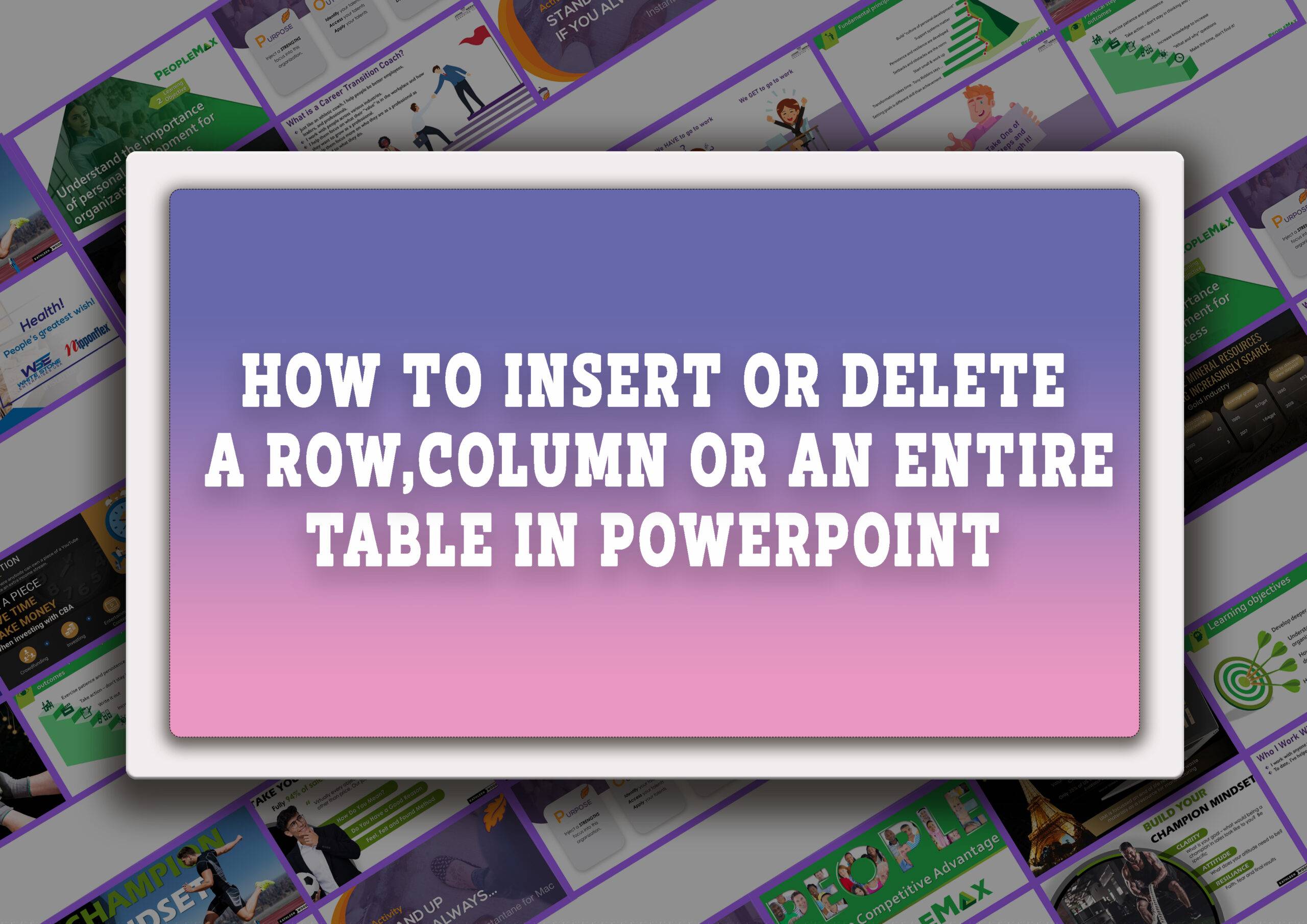 Inserting or deleting a row, column,or an entire table in Power