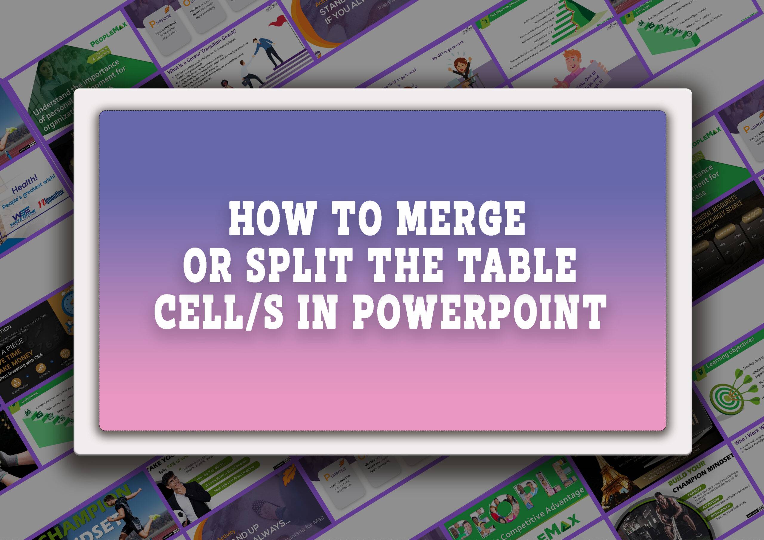 Merge or Split table cells in PowerPoint